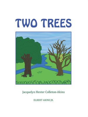 cover image of Two Trees